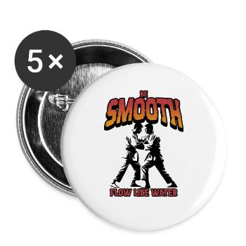Be Smooth Flow Like Water - Buttons large 2.2''/56 mm (5-pack) - white - Front