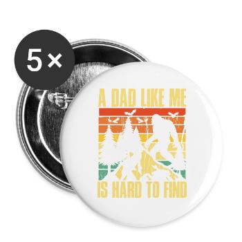 A dad like me is hard to find - Buttons groß 56 mm (5er Pack) - Weiß - Vorne
