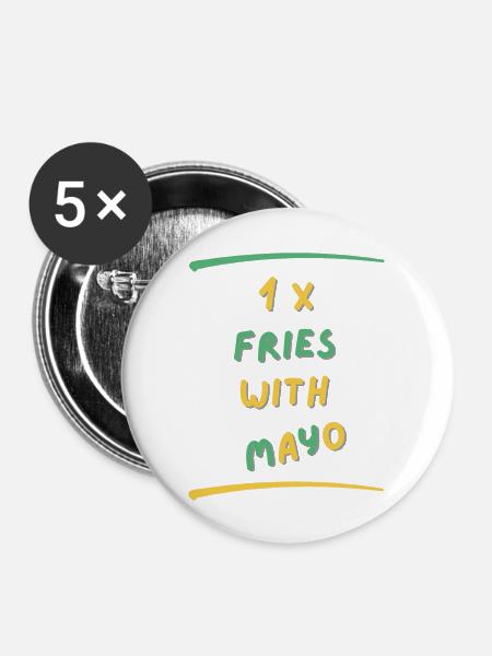 FRIES WITH MAYO - Buttons groß 56 mm (5er Pack) - Weiß