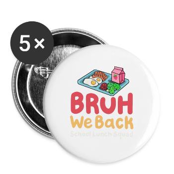 Kantinenfrau Zurück zur Schule - Buttons groß 56 mm (5er Pack) - Weiß - Vorne