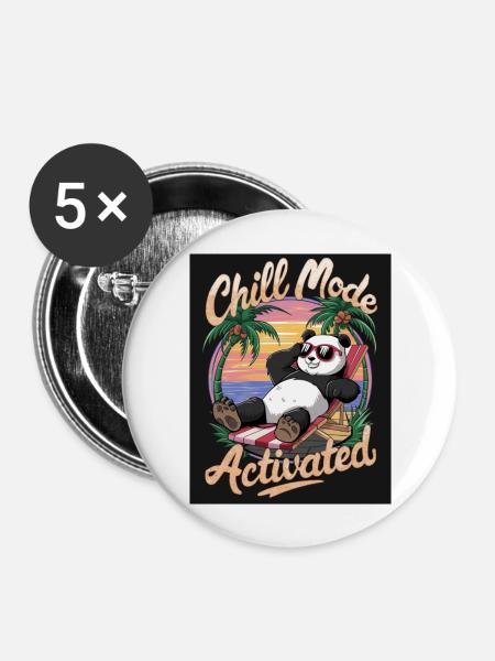 CHILL MODE ACTIVATED - Buttons groß 56 mm (5er Pack) - Weiß