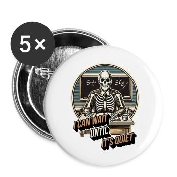 Drôle d’enseignant Halloween disant que peut attendre - Lot de 5 grands badges (56 mm) - blanc - Devant