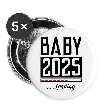 Baby 2025 Loading Spruch - Buttons groß 56 mm (5er Pack) - Weiß - Vorne