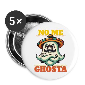 unMexican Ghost Drôle de jeu de mots - Lot de 5 grands badges (56 mm) - blanc - Devant