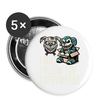 Je te suis partout chien et poupée effrayants - Lot de 5 grands badges (56 mm) - blanc - Devant