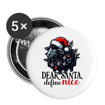 Dear Santa, Define 'Nice' – Schwarzes Schaf Design - Buttons groß 56 mm (5er Pack) - Weiß - Vorne