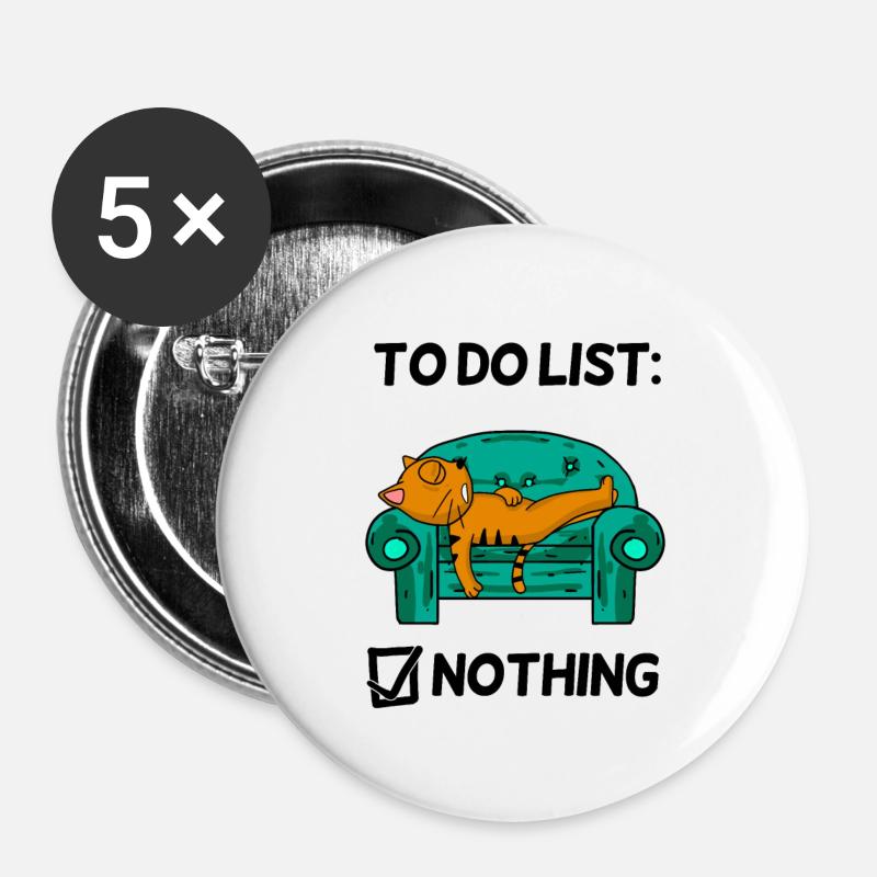 Lustiger Spruch lustige Sprüche - katze - Buttons groß 56 mm (5er Pack) - Weiß