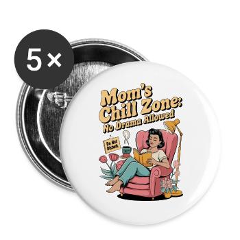 Mom's Chill Zone Shirt | No Drama Allowed - Buttons large 2.2''/56 mm (5-pack) - white - Front