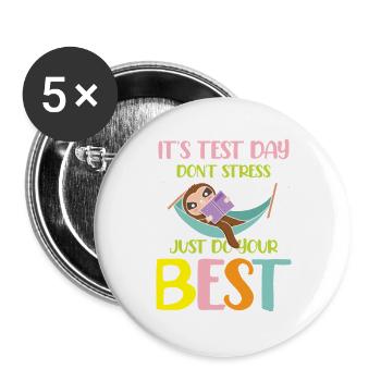It s test day don t stress just do your best - Buttons groß 56 mm (5er Pack) - Weiß - Vorne