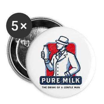Boisson au lait pur d’un homme doux drôle - Lot de 5 grands badges (56 mm) - blanc - Devant