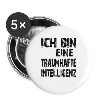 KI Spruch Ich bin eine traumhafte Intelligenz - Buttons groß 56 mm (5er Pack) - Weiß - Vorne
