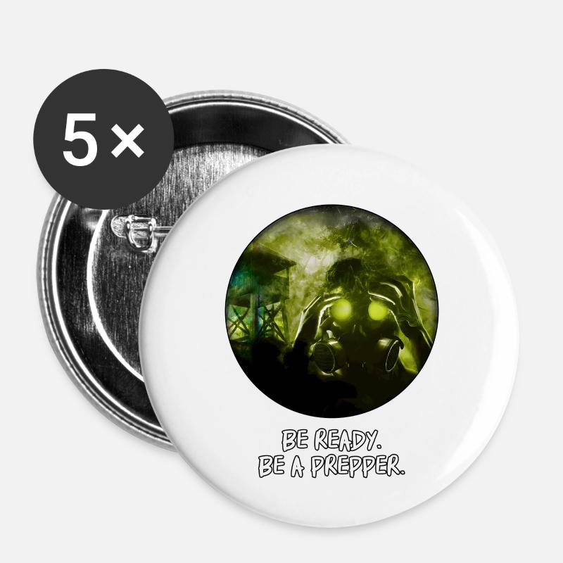 Be ready. Be a Prepper. - Buttons large 2.2''/56 mm (5-pack) - white