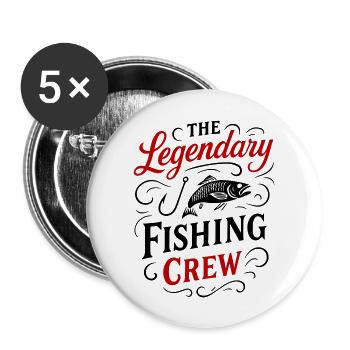 Fishing Crew Spruch - Buttons groß 56 mm (5er Pack) - Weiß - Vorne