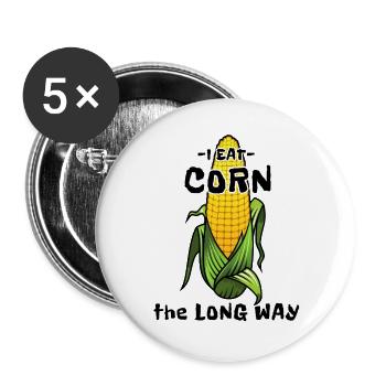 Embarrassing Adult Humor I Eat Corn The Long Way - Buttons large 2.2''/56 mm (5-pack) - white - Front