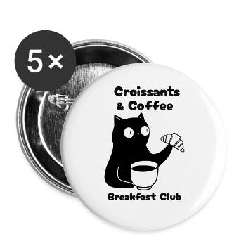 Coffee and Croissants Breakfast Club - Buttons large 2.2''/56 mm (5-pack) - white - Front