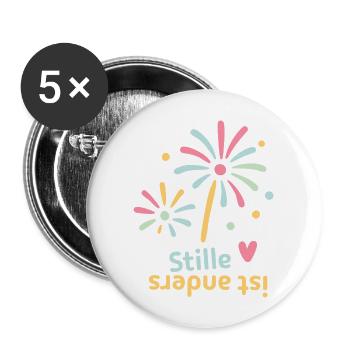 Stille ist anders - Buttons groß 56 mm (5er Pack) - Weiß - Vorne