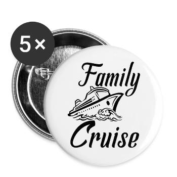 Familien-Kreuzfahrt mit dem Schiff - Buttons groß 56 mm (5er Pack) - Weiß - Vorne