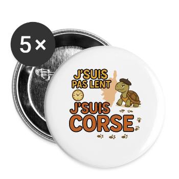 J'suis pas lent j'suis corse - Lot de 5 grands badges (56 mm) - blanc - Devant