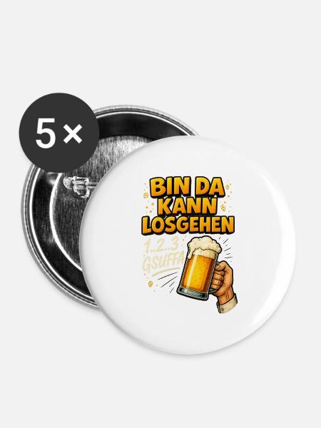 Bin da kann losgehen - Buttons groß 56 mm (5er Pack) - Weiß