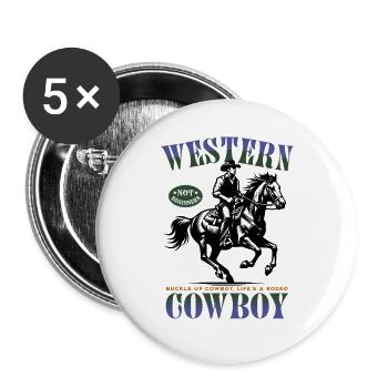 Western Cowboy – Buckle Up, Not for Beginners - Buttons large 2.2''/56 mm (5-pack) - white - Front