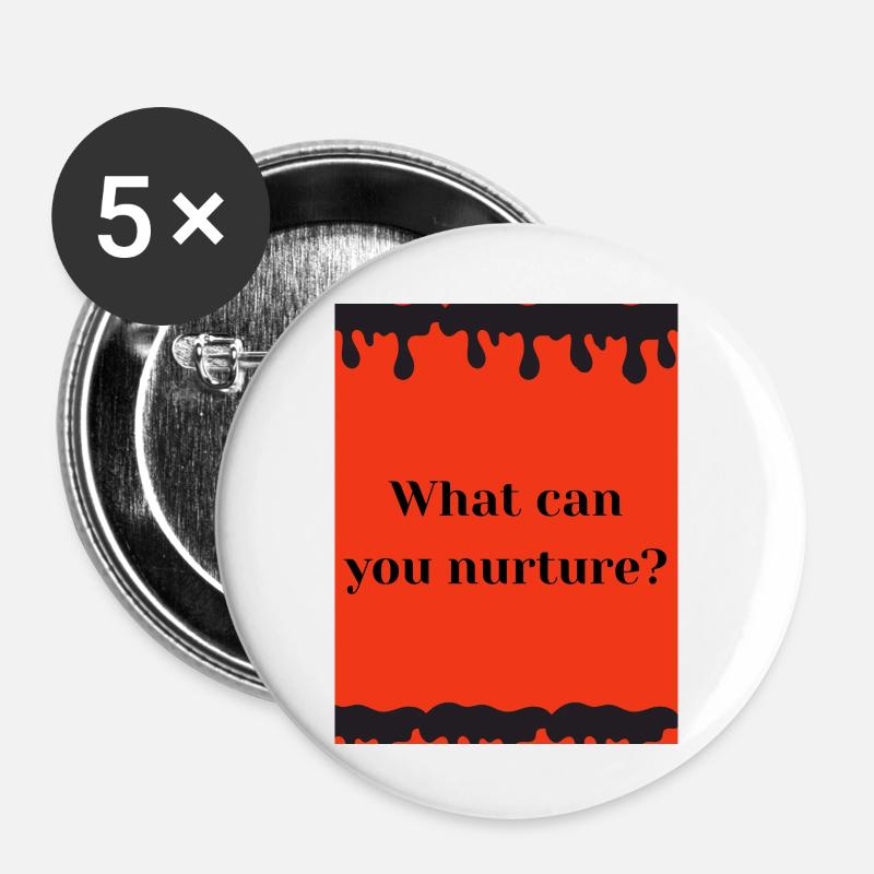 what can you nurture? - Buttons large 2.2''/56 mm (5-pack) - white