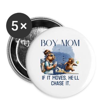 Boy Mom – If It Moves, He'll Chase It - Buttons large 2.2''/56 mm (5-pack) - white - Front