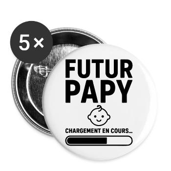 Annonce grossesse Futur papy 2026 Bientôt Papi - Lot de 5 grands badges (56 mm) - blanc - Devant