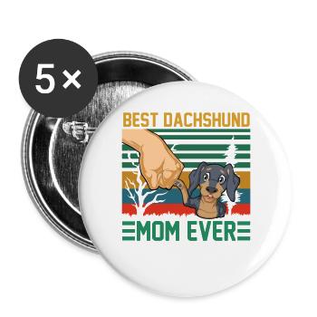 Best Dachshund Mom Ever - Buttons large 2.2''/56 mm (5-pack) - white - Front
