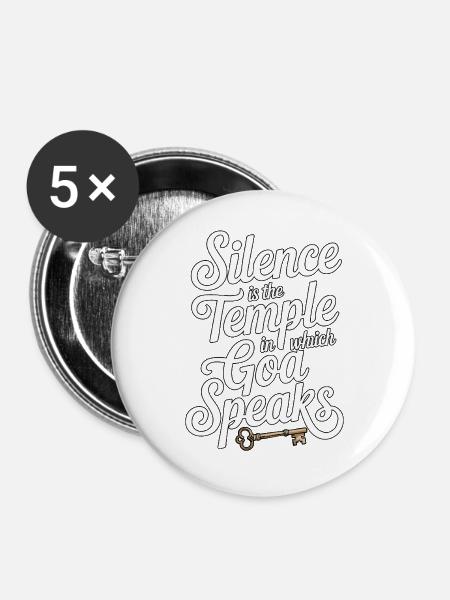 Silence – God Speaks Design - Buttons groß 56 mm (5er Pack) - Weiß