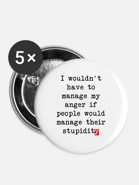 Aggressionsbewältigung – Humorvolles Statement - Buttons groß 56 mm (5er Pack) - Weiß