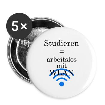 Unispruch "Arbeitslos mit WLAN" Geschenk Studenten - Buttons groß 56 mm (5er Pack) - Weiß - Vorne