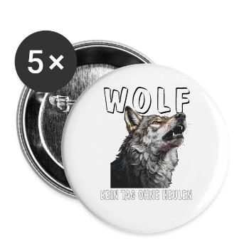 WOLF KEIN TAG OHNE HEULEN - Buttons groß 56 mm (5er Pack) - Weiß - Vorne