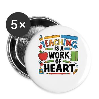 The heart of teaching in the classroom - Buttons large 2.2''/56 mm (5-pack) - white - Front