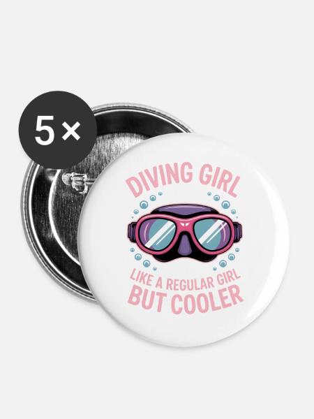 Tauchen Spruch Mädchen Lustiges Tauchen Geschenk - Buttons groß 56 mm (5er Pack) - Weiß