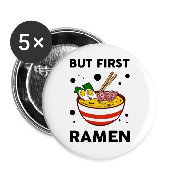 Mais d’abord Ramen Amateur de Ramen mignon, Gourmet - Lot de 5 grands badges (56 mm) - blanc - Devant