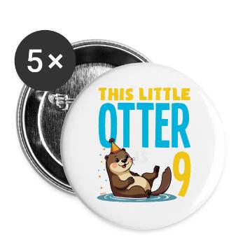 This Otter is 9 - Cute Birthday Motif - Buttons large 2.2''/56 mm (5-pack) - white - Front