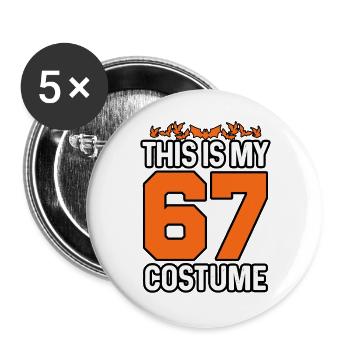 Das ist mein Halloween 67 Kostüm Lustige Zahl Meme - Buttons groß 56 mm (5er Pack) - Weiß - Vorne