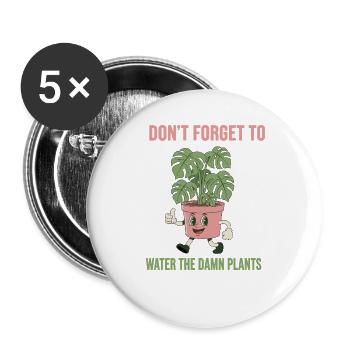 Vergiss Die Pflanzen Nicht - Buttons groß 56 mm (5er Pack) - Weiß - Vorne