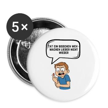 Kleiner Schmerz Warnung Comic Spruch - Buttons groß 56 mm (5er Pack) - Weiß - Vorne