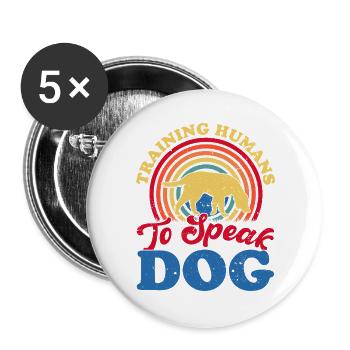Dogs Dog Lover Dog Owner Gift - Buttons large 2.2''/56 mm (5-pack) - white - Front