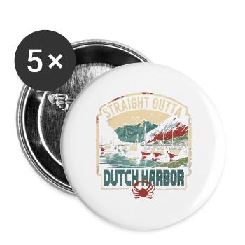 Alaska Königskrabben Straight Outta Dutch Harbor - Buttons groß 56 mm (5er Pack) - Weiß - Vorne