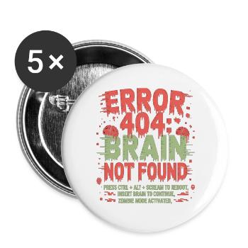 Error 404 Gehirn nicht gefunden Zombie - Buttons groß 56 mm (5er Pack) - Weiß - Vorne