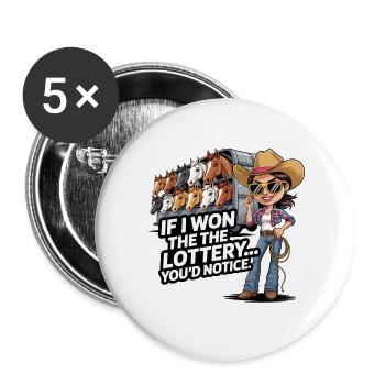 Funny If I Won The Lottery You'd Notice Yacht boat - Buttons large 2.2''/56 mm (5-pack) - white - Front