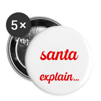 Dear Santa Claus, I can explain to you - Buttons large 2.2''/56 mm (5-pack) - white - Front