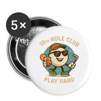Golf Fun Club 19e trou Jouer dur - Lot de 5 grands badges (56 mm) - blanc - Devant