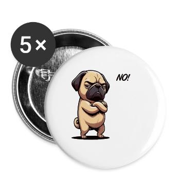 No Pug Pugs Pug Owner Pug Lover Pug Dog - Buttons large 2.2''/56 mm (5-pack) - white - Front