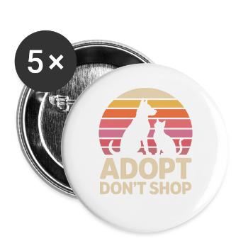 Adopt Don't Shop: Animal Love Statement - Buttons large 2.2''/56 mm (5-pack) - white - Front