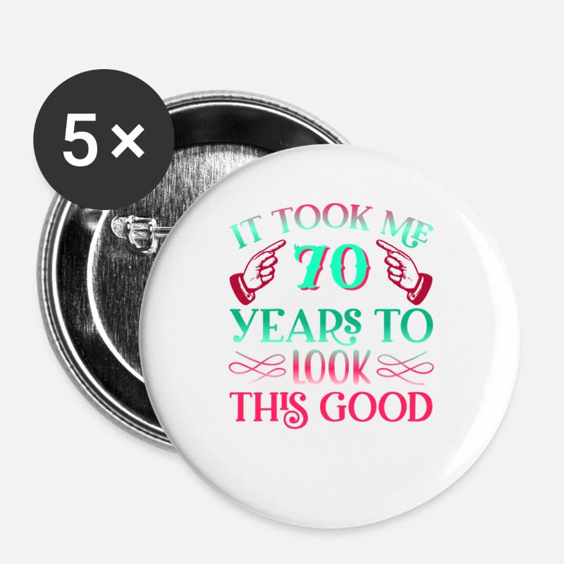 It took 70 years to look so good - Buttons large 2.2''/56 mm (5-pack) - white