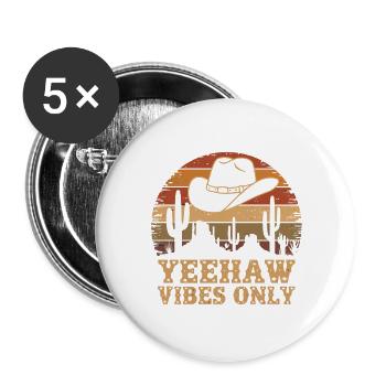 Yeehaw Vibes Only – Western Retro - Buttons large 2.2''/56 mm (5-pack) - white - Front