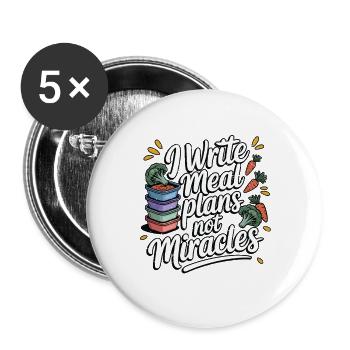 Nutritionist I Write Meal Plans Nutritional Coach - Buttons large 2.2''/56 mm (5-pack) - white - Front